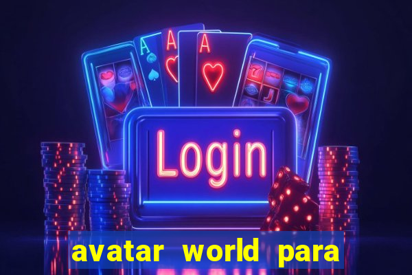 avatar world para imprimir e colorir